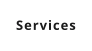 Services
