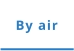 By air